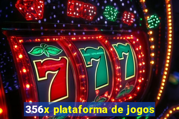 356x plataforma de jogos